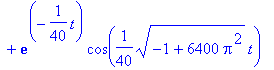 Y := y(t) = 1/(-1+6400*Pi^2)^(1/2)*exp(-1/40*t)*sin...