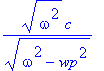 (omega^2)^(1/2)/(omega^2-wp^2)^(1/2)*c