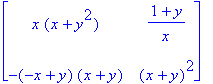 matrix([[x*(x+y^2), (1+y)/x], [-(-x+y)*(x+y), (x+y)...