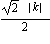 sqrt(2)*abs(k)/2