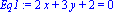 Eq1 := 2*x+3*y+2 = 0