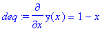 deq := diff(y(x),x) = 1-x