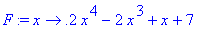 F := proc (x) options operator, arrow; .2*x^4-2*x^3...