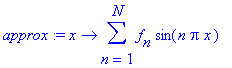 approx := proc (x) options operator, arrow; sum(f[n...