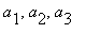 a[1], a[2], a[3]