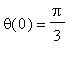 theta(0) = Pi/3
