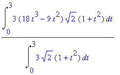 Int(3*(18*t^3-9*t^2)*sqrt(2)*(1+t^2),t = 0 .. 3)/In...