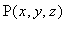 P(x,y,z)
