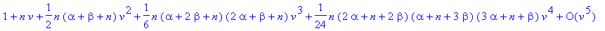 series(1+n*v+1/2*n*(alpha+beta+n)*v^2+1/6*n*(alpha+...