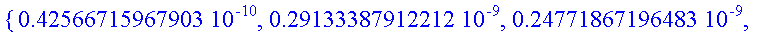 {.42566715967903e-10, .29133387912212e-9, .24771867...