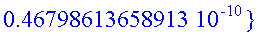 {.42566715967903e-10, .29133387912212e-9, .24771867...