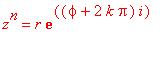 z^n = r*exp((phi+2*k*Pi)*i)
