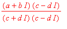(a+b*I)/(c+d*I)*(c-d*I)/(c-d*I)
