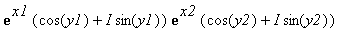 exp(x1)*(cos(y1)+I*sin(y1))*exp(x2)*(cos(y2)+I*sin(...
