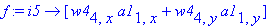f := proc (i5) options operator, arrow; [w4[4,x]*a1...
