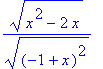 (x^2-2*x)^(1/2)/((-1+x)^2)^(1/2)