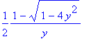 1/2/y*(1-sqrt(1-4*y^2))