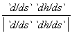 `d/ds`*`dh/ds`/abs(`d/ds`*`dh/ds`)