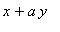 x+a*y