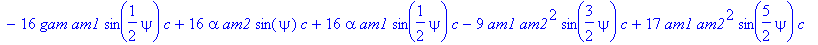 f7 := -32*sin(psi)*Pi*N*d*omega*tf*q*z_abs+8*delta*am2^2*sin(2*psi)*c+12*delta*am1*am2*sin(3/2*psi)*c-4*delta*am1*am2*sin(1/2*psi)*c-16*gam*am2*sin(psi)*c-16*gam*am1*sin(1/2*psi)*c+16*alpha*am2*sin(psi...