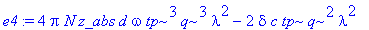 e4 := 4*Pi*N*z_abs*d*omega*tp^3*q^3*lambda^2-2*delta*c*tp*q^2*lambda^2