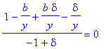 (1-b/y+b*delta/y-delta/y)/(-1+delta) = 0