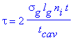 tau = 2*sigma[g]*l[g]*n[i]*t/t[cav]