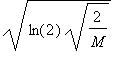 sqrt(ln(2)*sqrt(2/M))