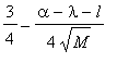 3/4-(alpha-lambda-l)/(4*sqrt(M))