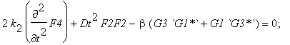 I*diff(G1,z)+k[2]*diff(G1,`$`(t,2)) = 0; 2*k[2]*diff(F2,`$`(t,2))-beta*G1*`G1*` = 0; I*diff(G3,z)+k[2]*diff(G3,`$`(t,2))+[I*Dz+k[2]*Dt^2]*G1*F2 = 0; 2*k[2]*diff(F4,`$`(t,2))+Dt^2*F2F2-beta*(G3*`G1*`+G1...
