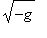 sqrt(-g)