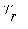 T[r]