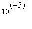 10^(-5)