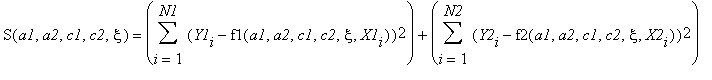 S(a1,a2,c1,c2,xi) = Sum((Y1[i]-f1(a1,a2,c1,c2,xi,X1[i]))^2,i = 1 .. N1)+Sum((Y2[i]-f2(a1,a2,c1,c2,xi,X2[i]))^2,i = 1 .. N2)