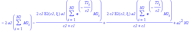 s := sum(M1[i]^2,i = 1 .. N1)-2*a1*sum(M1[i],i = 1 .. N1)+2/E1(c1,xi)/(c2+c1)*c1*a1*sum(exp(T1[i]/c1)*M1[i],i = 1 .. N1)-2/E1(c1,xi)/(c2+c1)*c1*a2*sum(exp(T1[i]/c1)*M1[i],i = 1 .. N1)+a1^2*N1-2/E1(c1,x...
