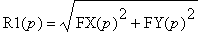 R1(p) = sqrt(FX(p)^2+FY(p)^2)