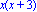 x(x+3)