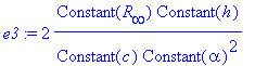 e3 := 2*Constant(R[infinity])*Constant(h)/Constant(c)/Constant(alpha)^2