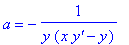 a = -1/(y*(x*`y'`-y))