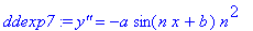 ddexp7 := `y''` = -a*sin(n*x+b)*n^2