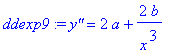 ddexp9 := `y''` = 2*a+2*b/x^3