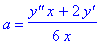 a = 1/6*(`y''`*x+2*`y'`)/x