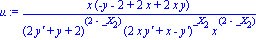 mu := x*(-y-2+2*x+2*x*y)/((2*`y'`+y+2)^(2-_X[2])*(2*x*`y'`+x-`y'`)^_X[2]*x^(2-_X[2]))
