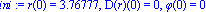 ini := r(0) = 3.76777, D(r)(0) = 0, phi(0) = 0