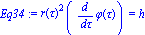 Eq34 := r(tau)^2*(diff(phi(tau), tau)) = h
