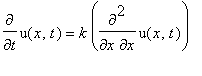 diff(u(x,t),t) = k*diff(u(x,t),x,x)