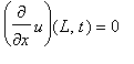 diff(u,x)(L,t) = 0