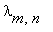 lambda[m, n]