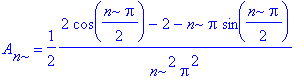 A[n] = 1/2*(2*cos(1/2*n*Pi)-2-n*Pi*sin(1/2*n*Pi))/n^2/Pi^2