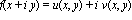 f(x+i*y) = u(x, y)+i*v(x, y)
